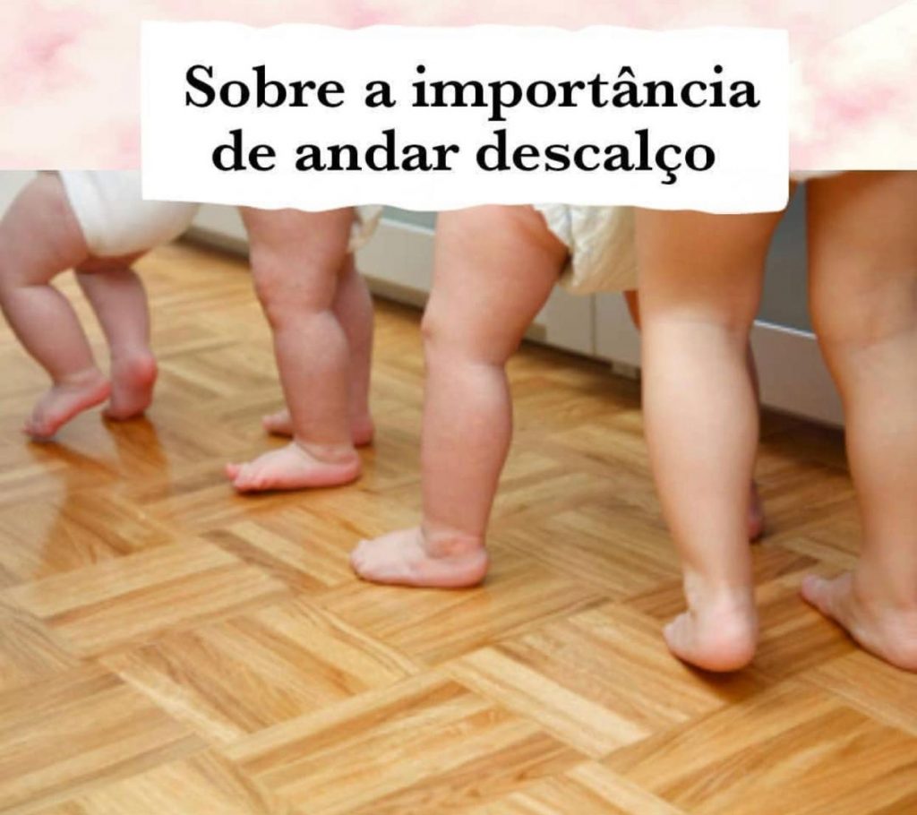 A importancia de andar descalço